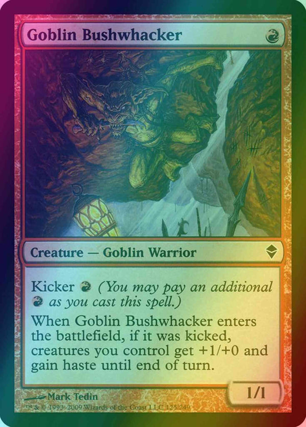 Goblin Bushwhacker [125] [Zendikar] [Foil]