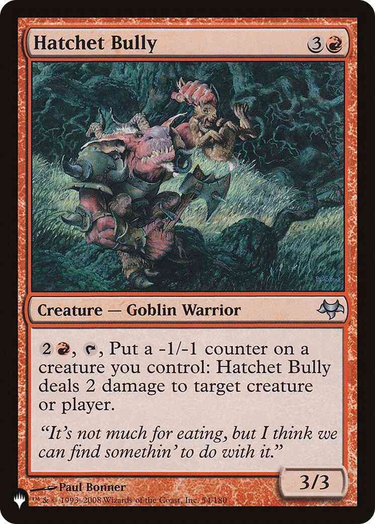 Hatchet Bully [EVE-54] [The List] [Non-Foil]