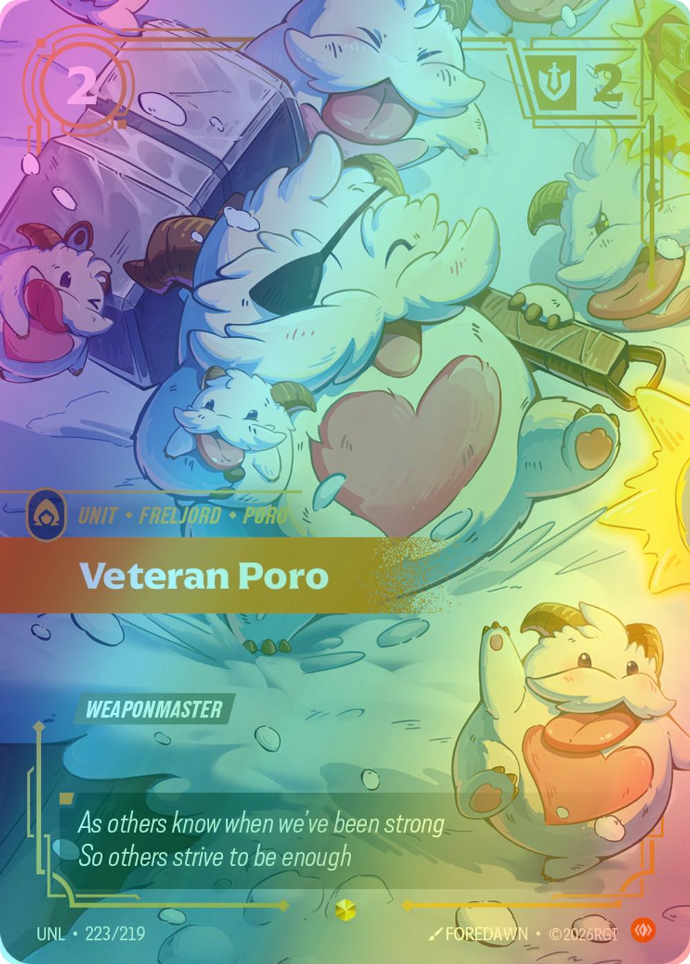 Veteran Poro (Overnumbered) - 223/219 [Unleashed] [Foil]