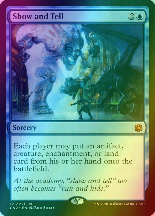 Show and Tell [121] [Conspiracy Take The Crown] [Foil]