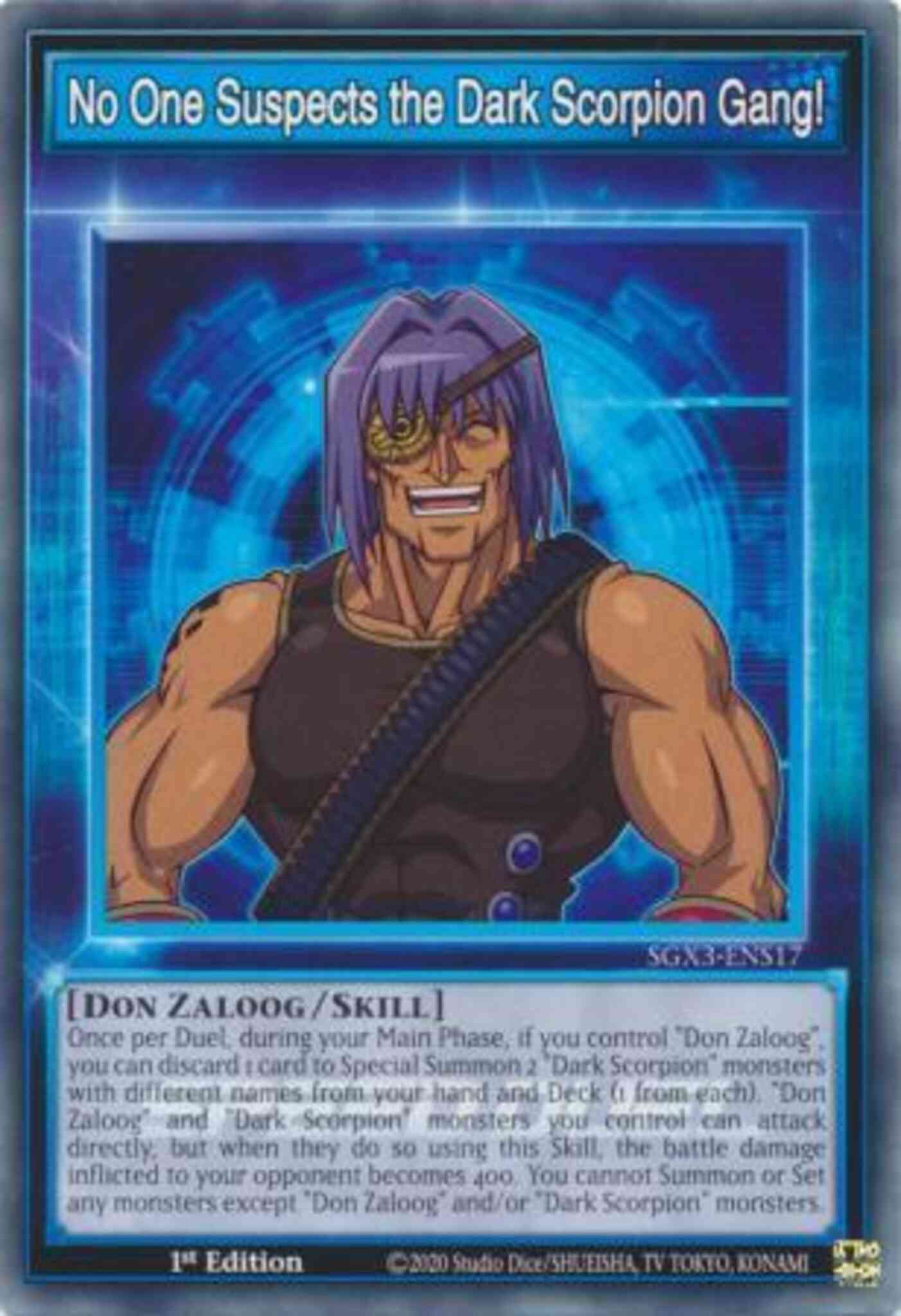 No One Suspects the Dark Scorpion Gang! - SGX3-ENS17 - Common - 1st Edition