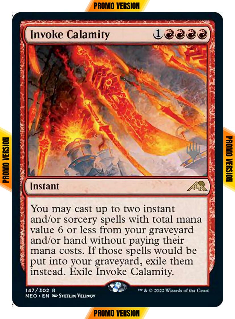 Invoke Calamity [Promo Pack] [147p] [Kamigawa: Neon Dynasty: Promos] [Non-Foil]