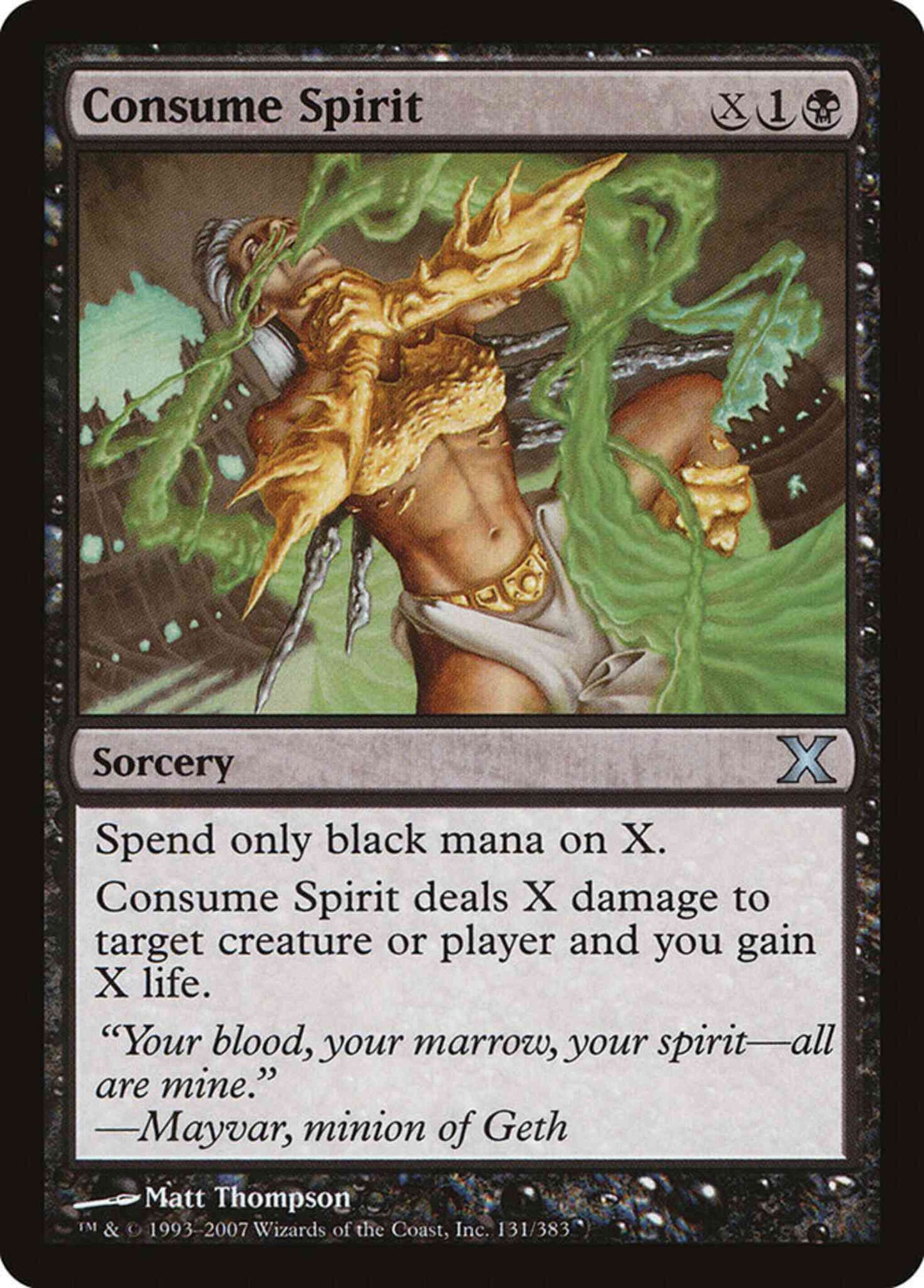 Consume Spirit [131] [Tenth Edition] [Non-Foil]