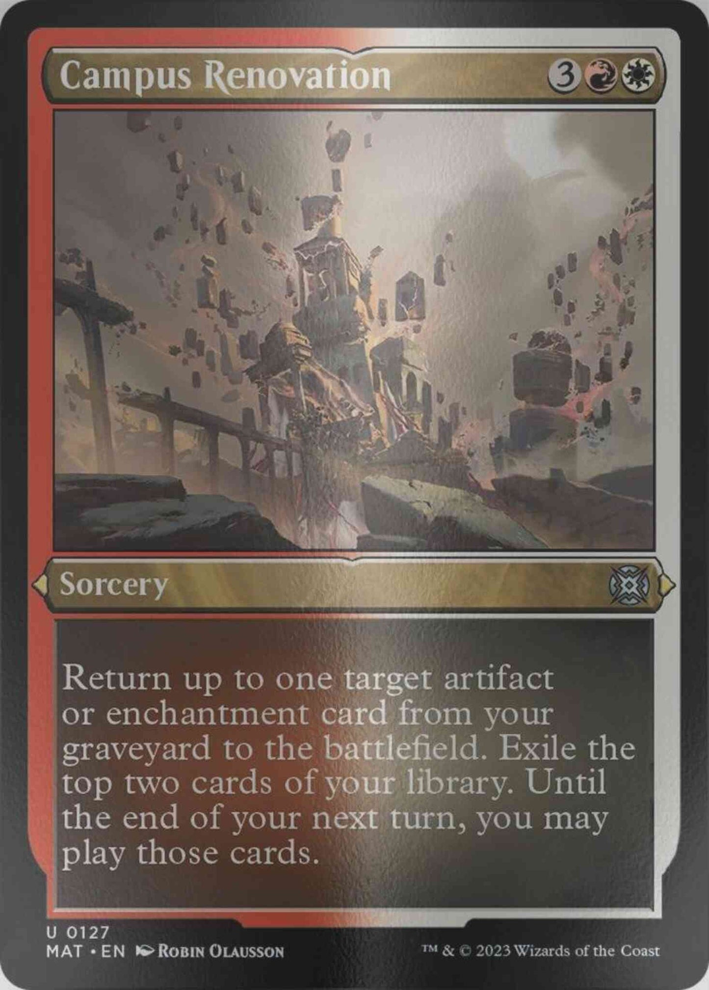 Campus Renovation [127] [March of the Machine: The Aftermath] [Etched Foil]