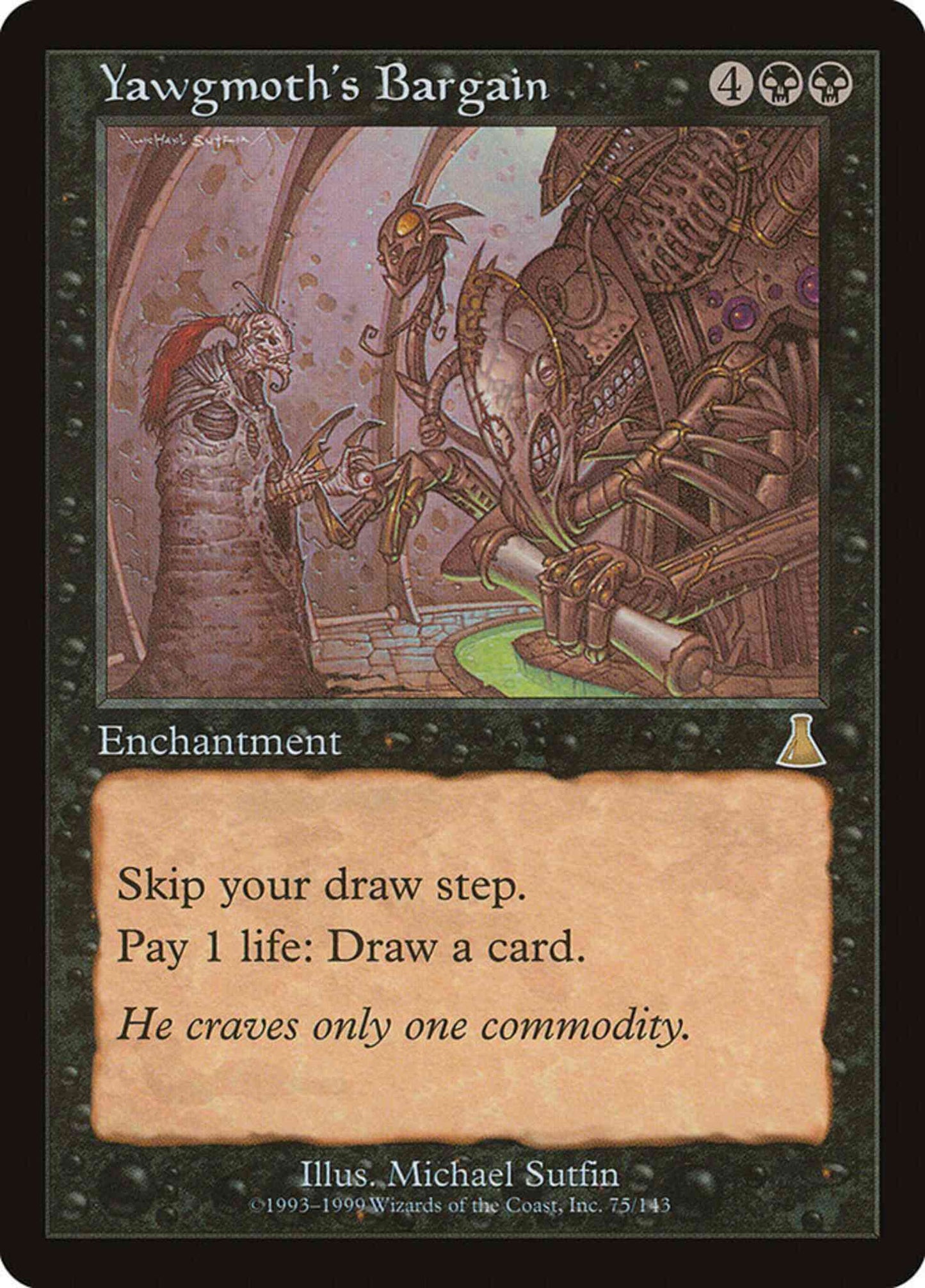 Yawgmoth's Bargain [75] [Urza's Destiny] [Non-Foil]