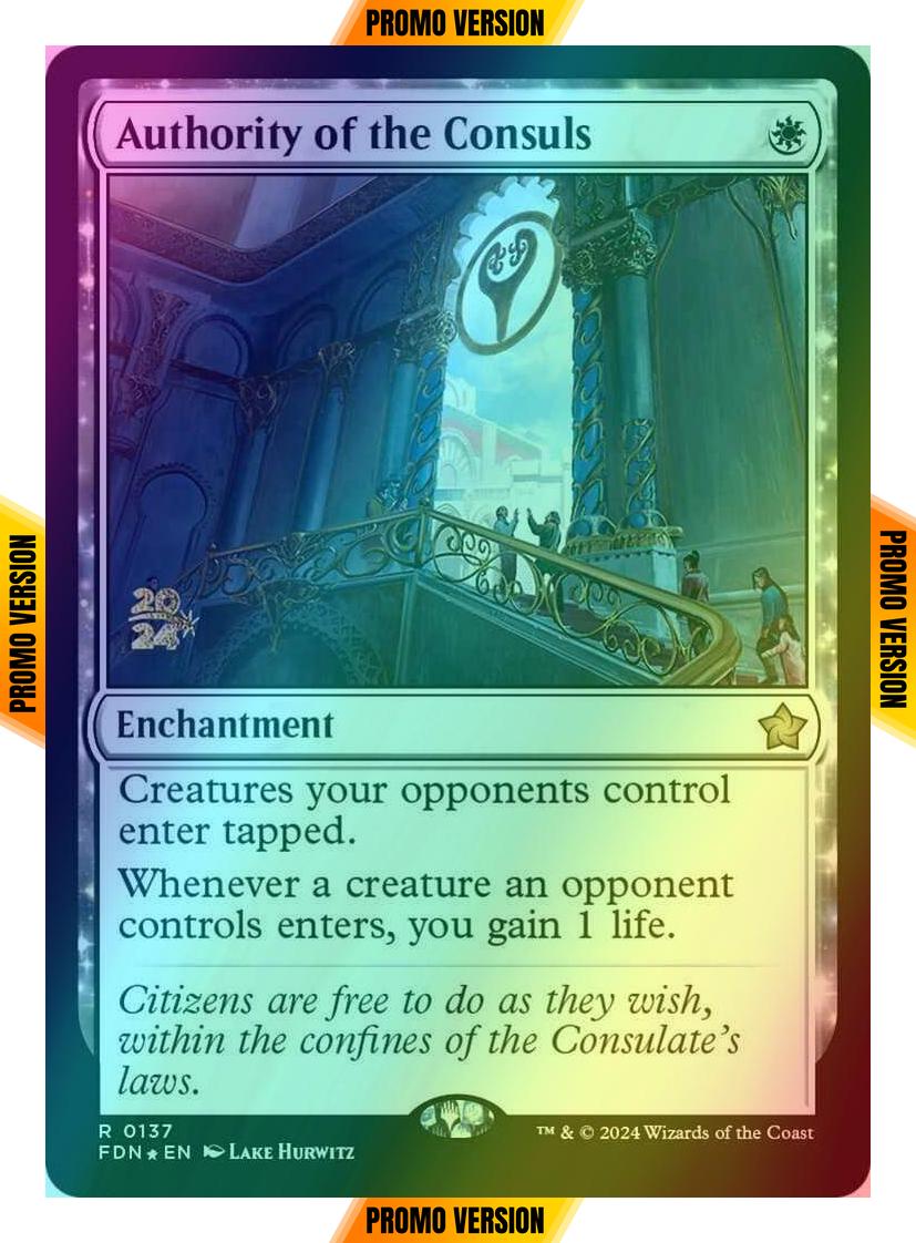 Authority of the Consuls [137s] [Prerelease] [Foundations: Promos] [Foil]