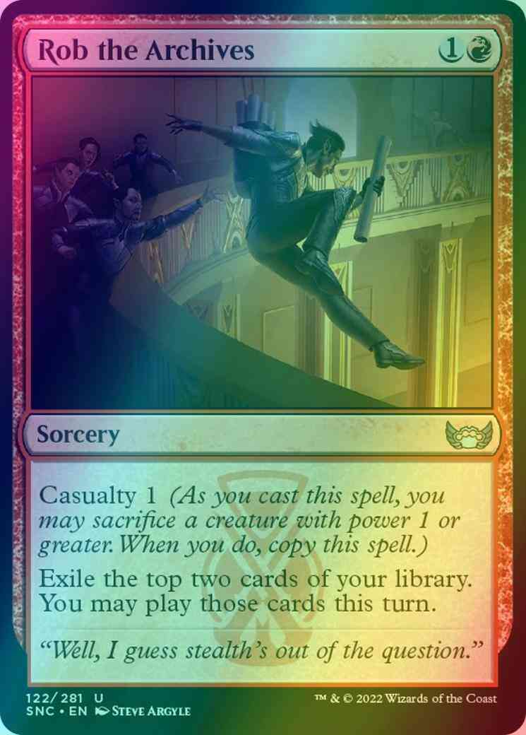 Rob the Archives [122] [Streets of New Capenna] [Foil]