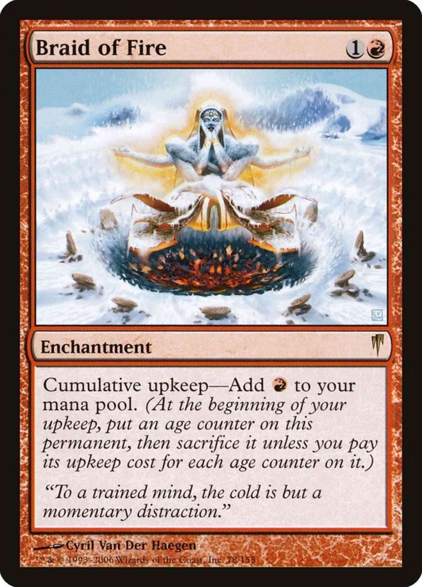 Braid of Fire [78] [Coldsnap] [Non-Foil]