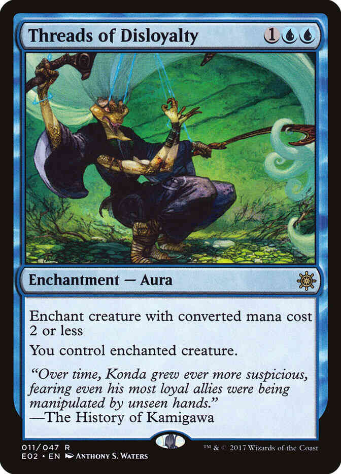 Threads of Disloyalty [11] [Explorers of Ixalan] [Non-Foil]