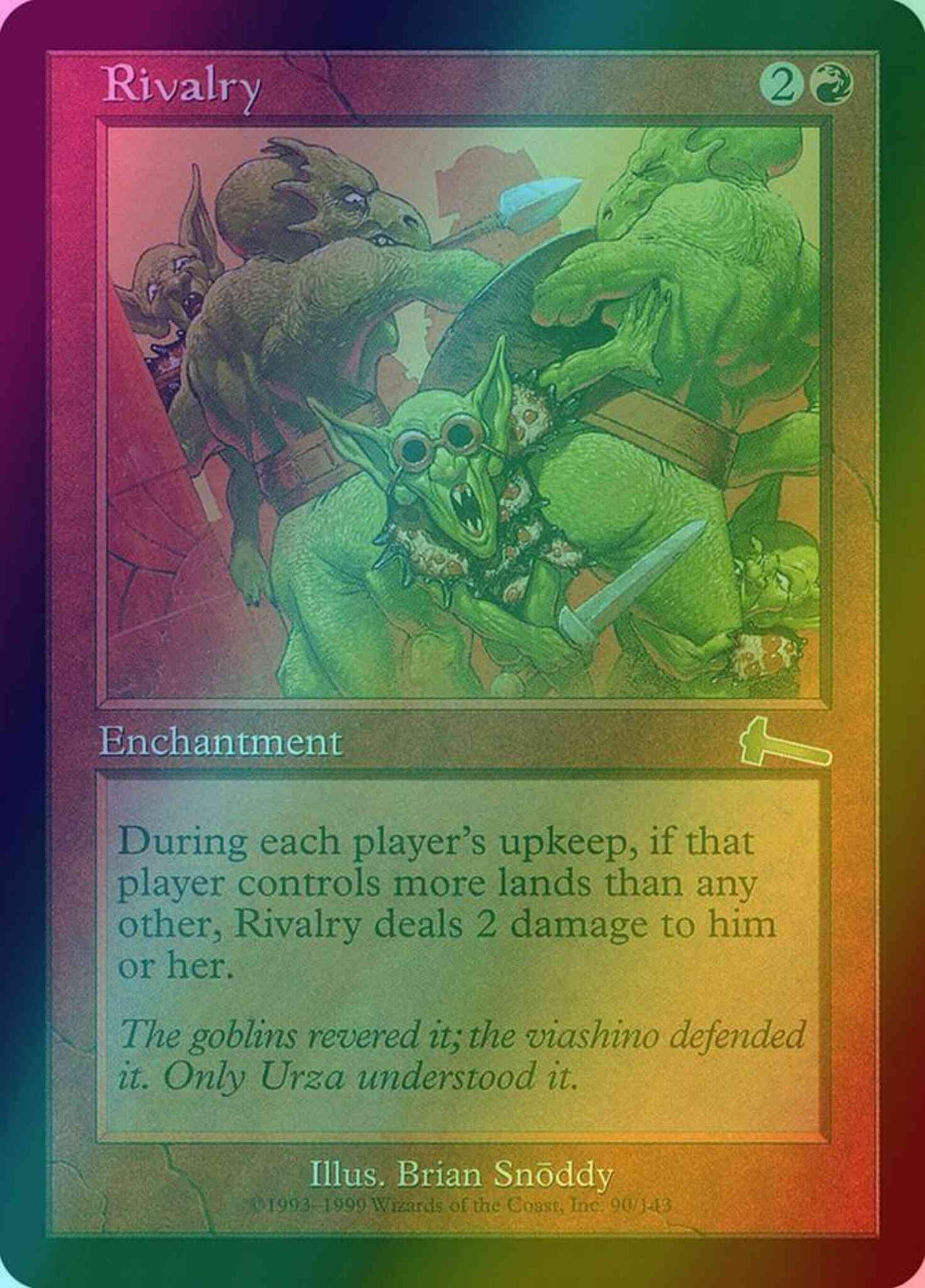 Rivalry [90] [Urza's Legacy] [Foil]