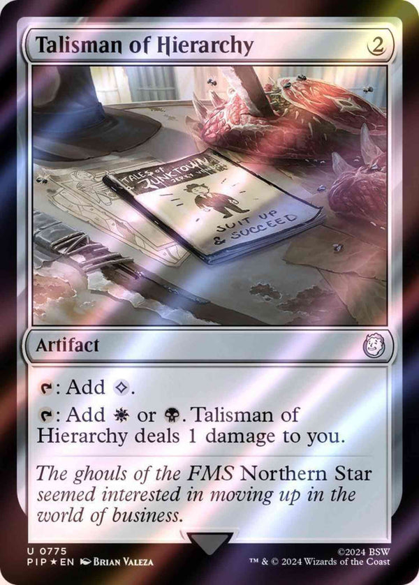 Talisman of Hierarchy [775] [Fallout] [Surge Foil]
