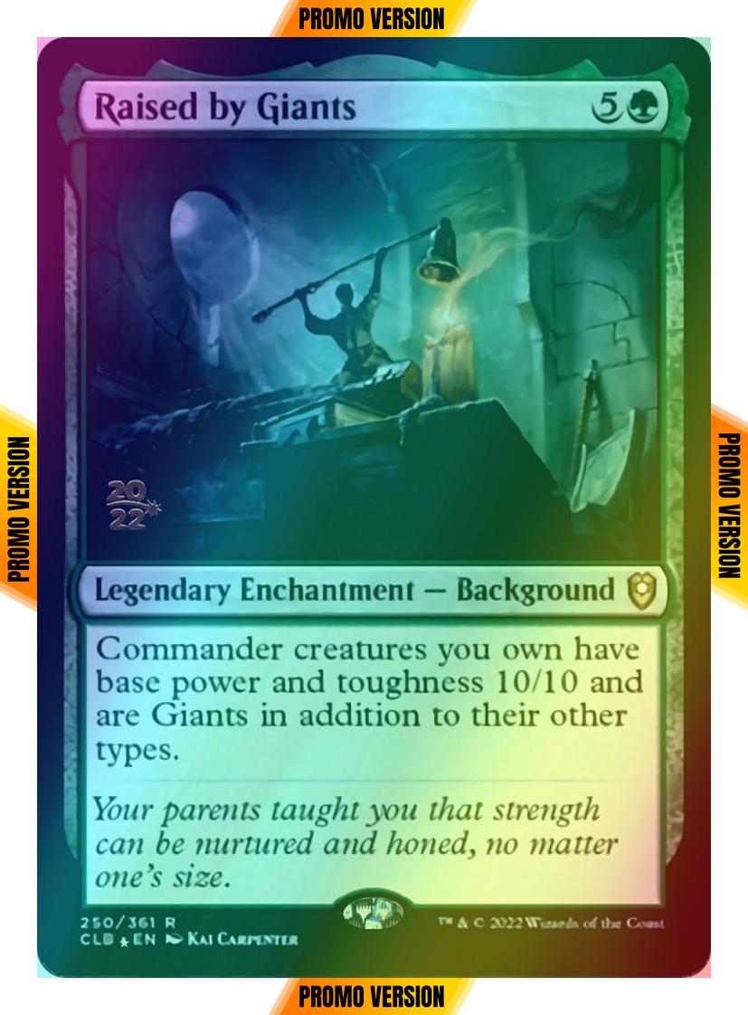 Raised by Giants [250s] [Prerelease] [Commander Legends: Battle for Baldur's Gate: Promos] [Foil]
