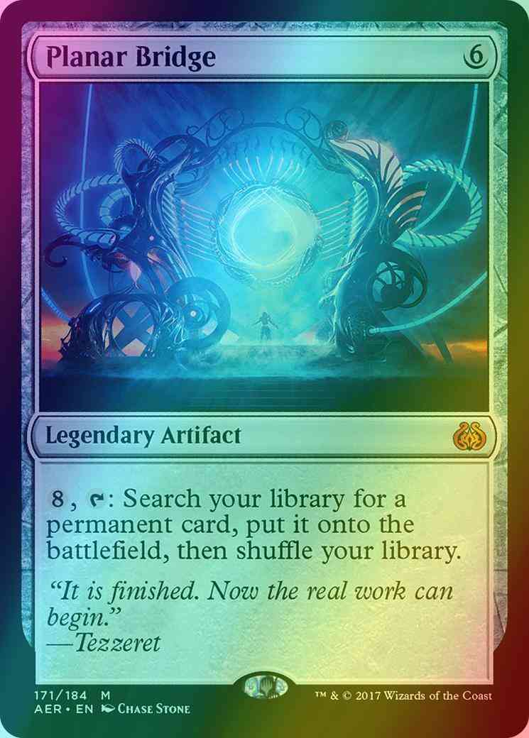 Planar Bridge [171] [Aether Revolt] [Foil]