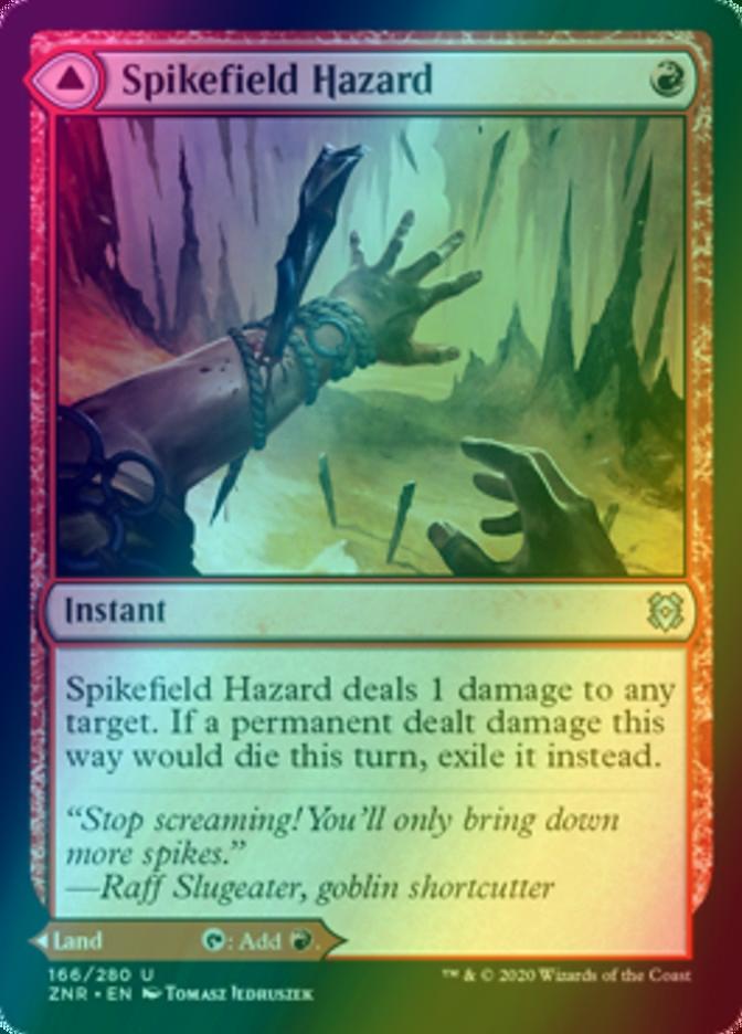Spikefield Hazard // Spikefield Cave [166] [Zendikar Rising] [Foil]