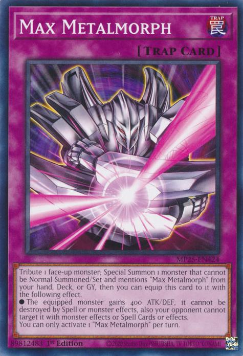 Max Metalmorph - MP25-EN424 - Common - 1st Edition