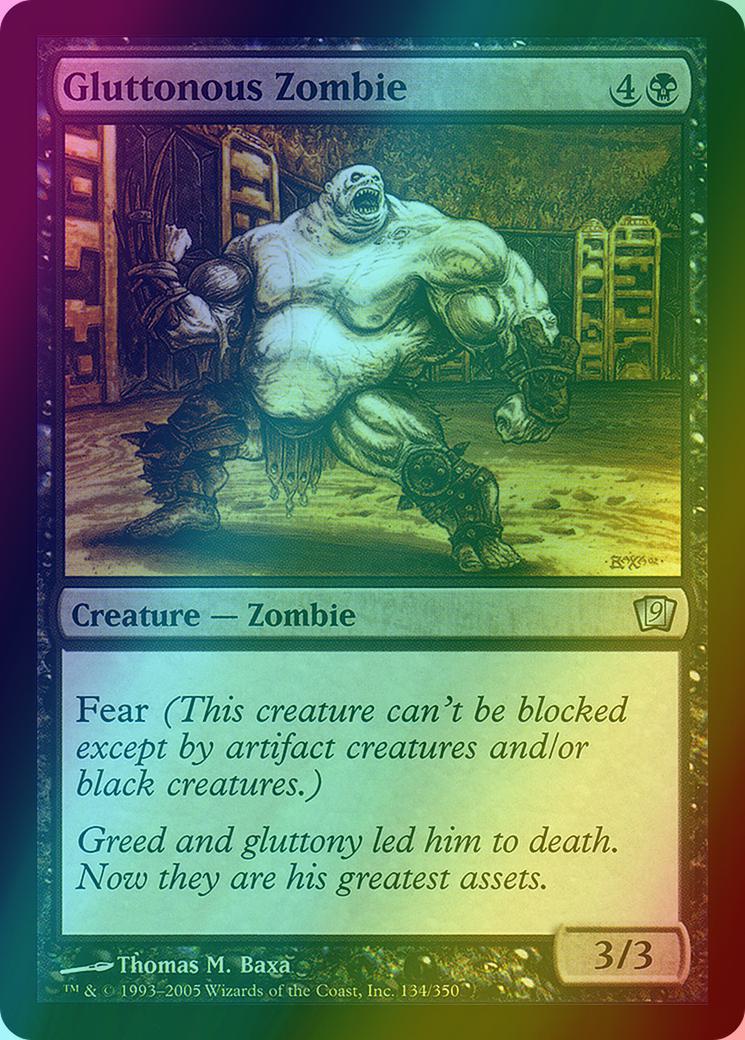 Gluttonous Zombie [134x] [Ninth Edition] [Foil]