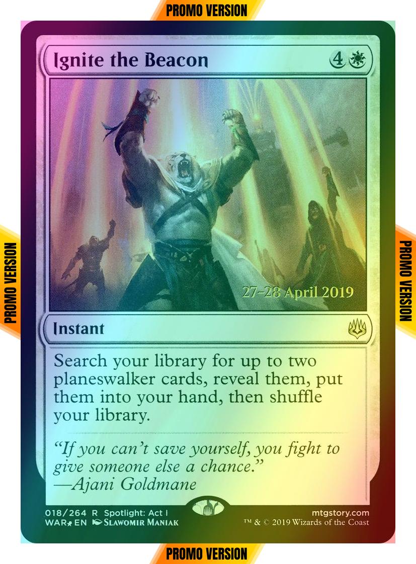Ignite the Beacon [18s] [War of the Spark Promos] [Foil]