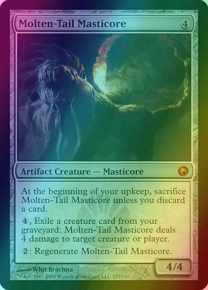 Molten-Tail Masticore [177] [Scars Of Mirrodin] [Foil]