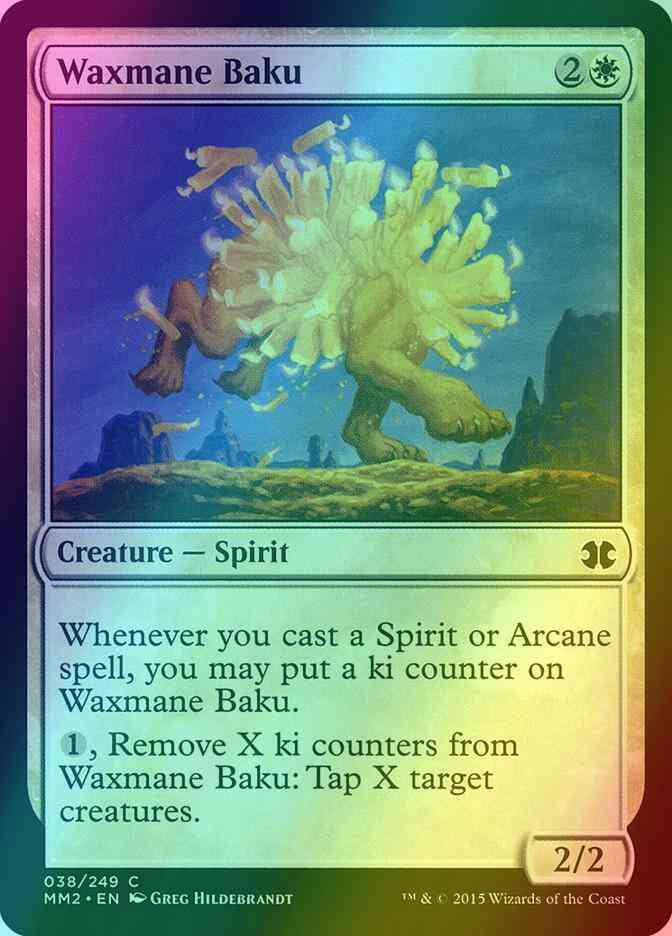 Waxmane Baku [38] [Modern Masters 2015] [Foil]