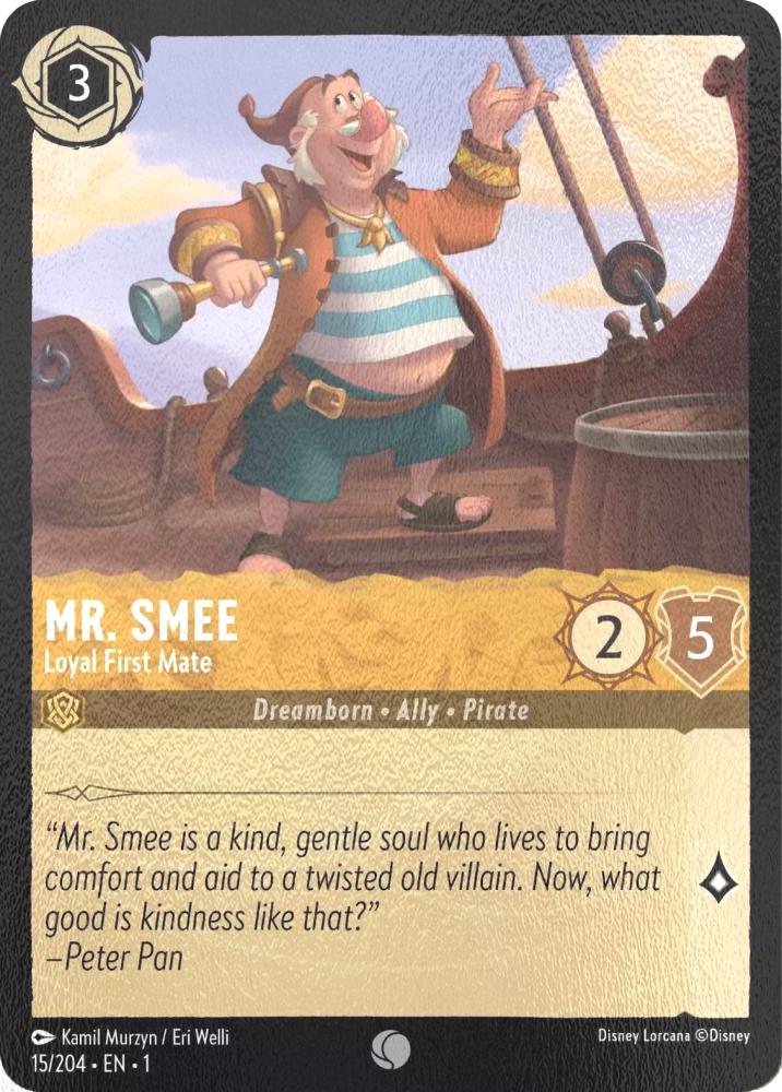 Mr. Smee - Loyal First Mate - 15/204 [The First Chapter] [Cold Foil]