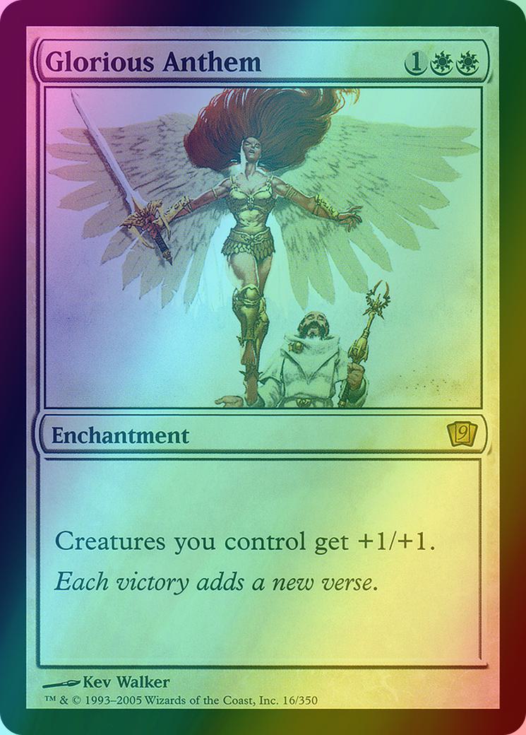 Glorious Anthem [16x] [Ninth Edition] [Foil]