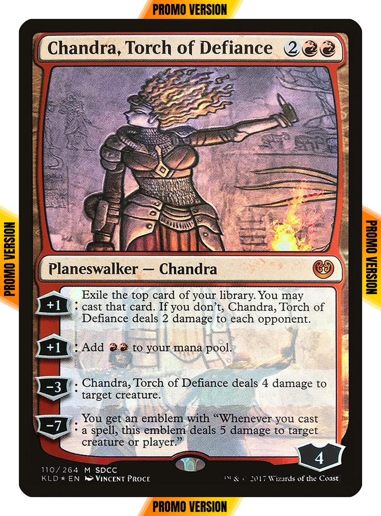 Chandra, Torch of Defiance [110] [San Diego Comic-Con 2017] [Foil]