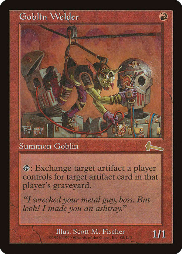 Goblin Welder [80] [Urza's Legacy] [Non-Foil]