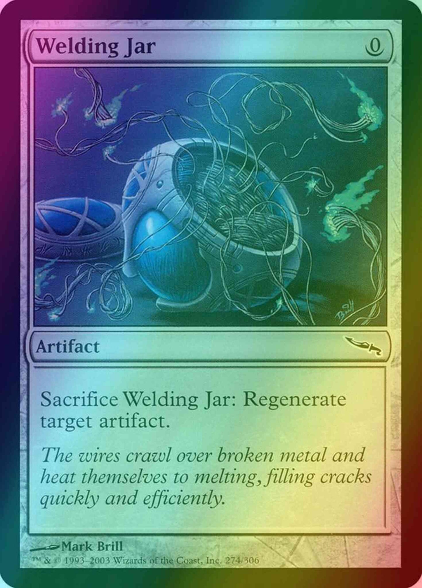 Welding Jar [274] [Mirrodin] [Foil]