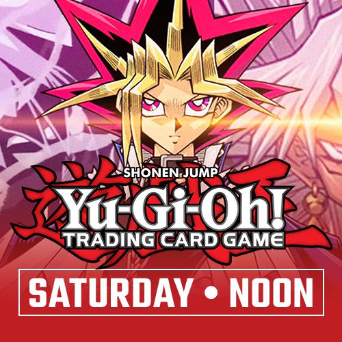 Yu-Gi-Oh! - Constructed Locals - Saturday June 27th - 12:00 PM - Toronto [2026]