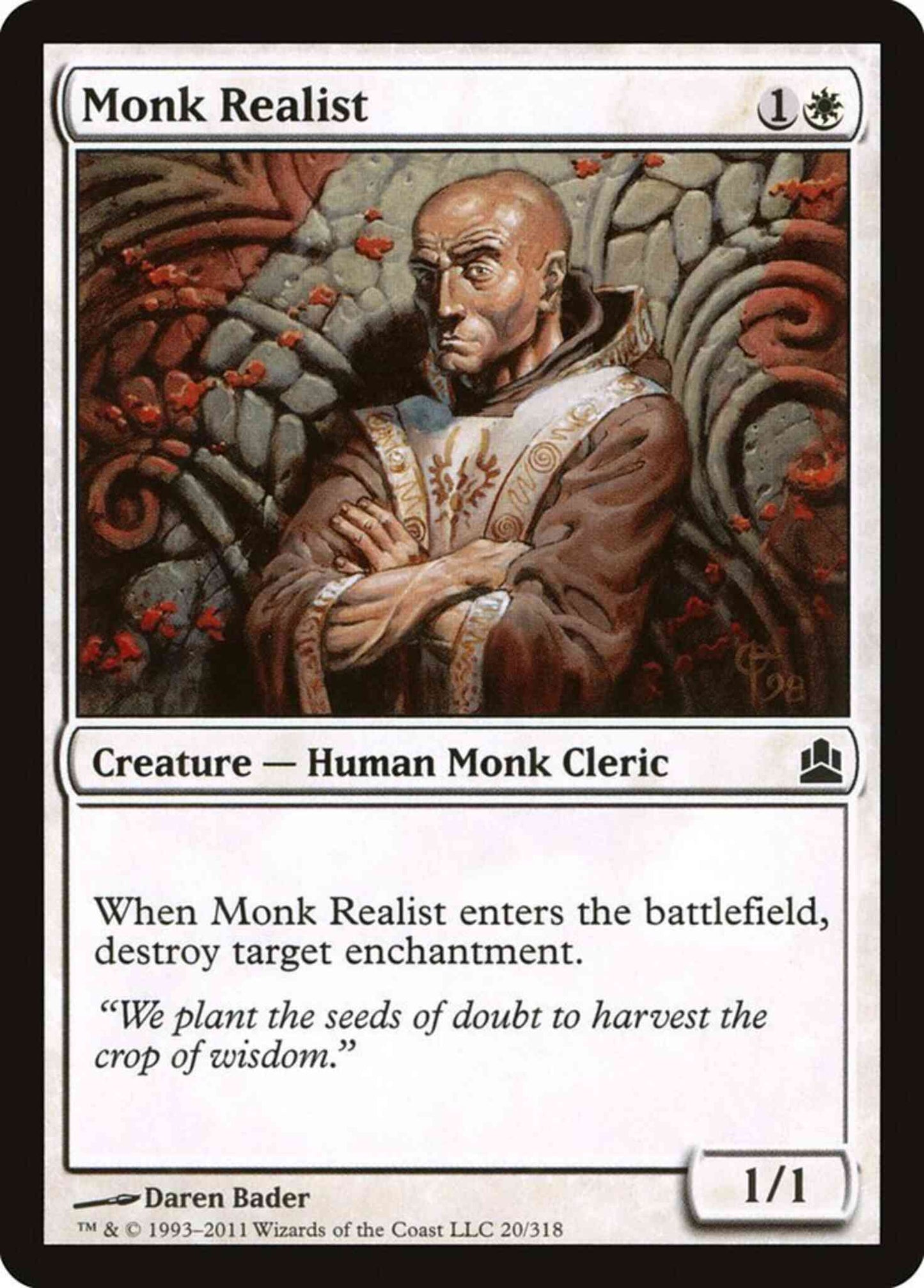 Monk Realist [Commander 2011] [Non-Foil]