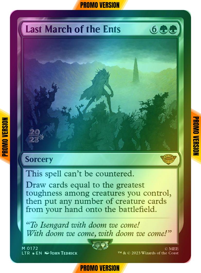 Last March of the Ents [172s] [Prerelease] [The Lord of the Rings: Tales of Middle-earth: Promos] [Foil]