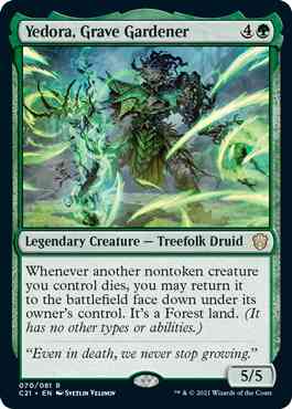 Yedora, Grave Gardener [70] [Commander 2021] [Non-Foil]