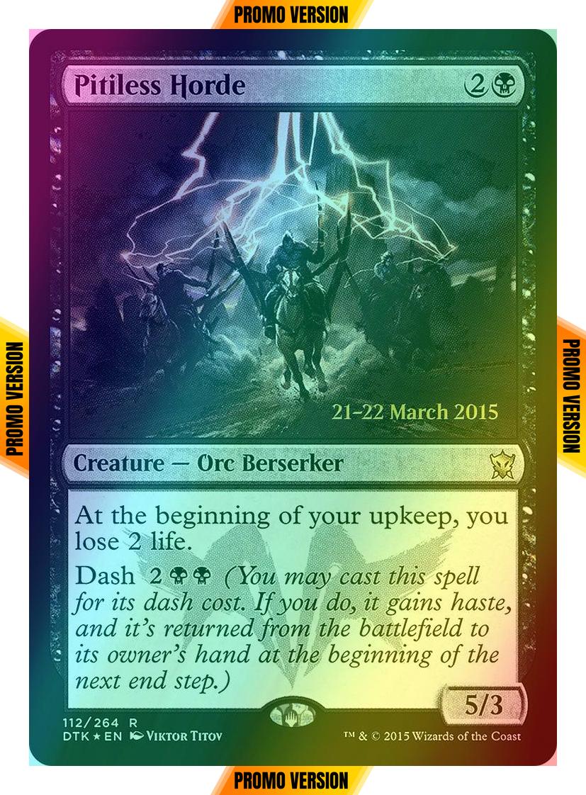 Pitiless Horde [112s] [Dragons of Tarkir Promos] [Foil]