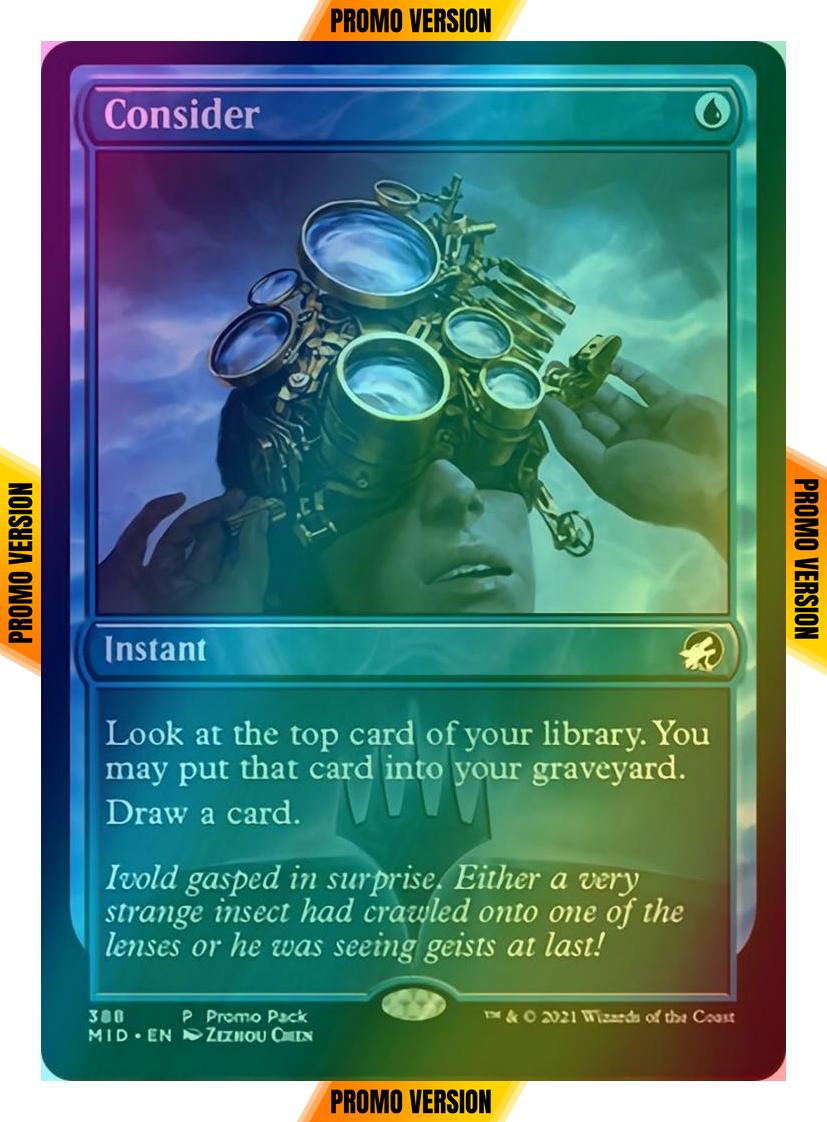 Consider [388] [Dark Frame Promo Pack] [Innistrad: Midnight Hunt] [Foil]